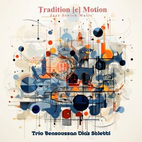 Download track Yidish Blues Trio Bensoussan Diaz Soletti