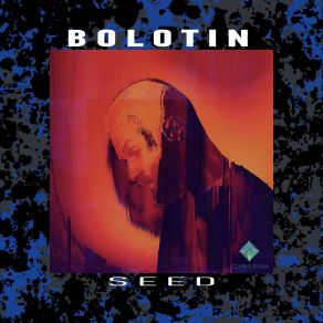 Download track Seed (Original Mix) Bolotin