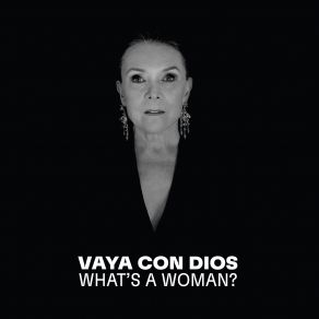 Download track What's A Woman (Version Piano - Voix) Vaya Con Dios, Voix