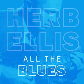 Download track Royal Garden Blues Herb Ellis