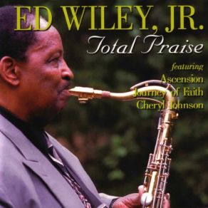 Download track Praise Jam JR, Ed Wiley