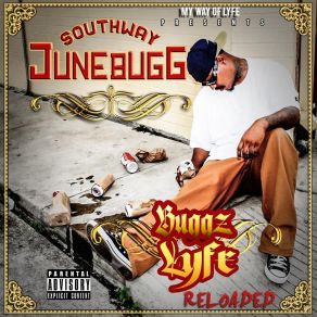 Download track Boyz Talkin' Down Southway JunebuggSoulo