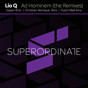 Download track Ad Hominem (Push'n'Ball Rmx) Lio Q