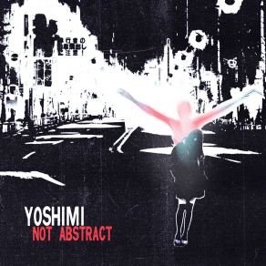 Download track The World Is Almost Invisible Yoshimi