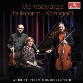 Download track 03 - Xavier Montsalvatge Piano Trio - III Ritornello Andrist-Stern-Honigberg Trio