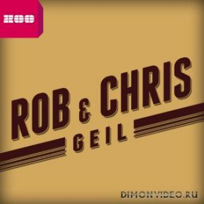 Download track Geil (Club Radio Edit) Chris, Rob