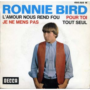 Download track Tout Seul Ronnie Bird