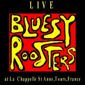 Download track SALUT MARGOT BLUESY ROOSTERS