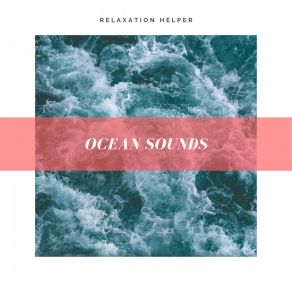 Download track Gentle Sea Side Relaxation Helper