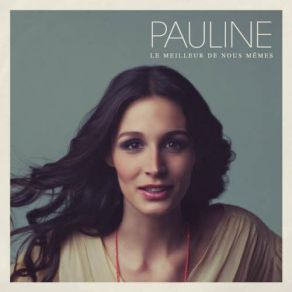 Download track La Chanson Qui Console Pauline