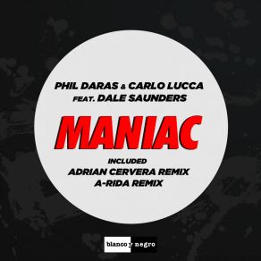 Download track Maniac (Adrian Cervera Remix) Phil Daras