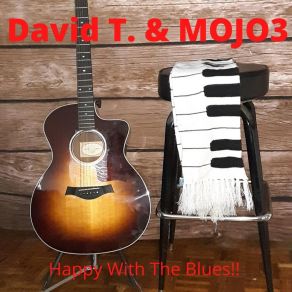 Download track Happy With The Blues David T