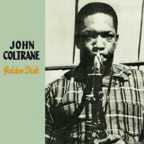 Download track My Shining Hour (Bonus Track) John Coltrane