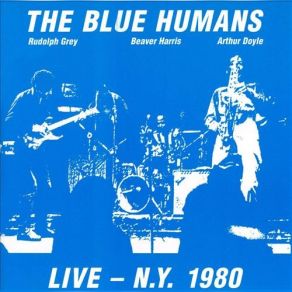 Download track Live 3 Beaver Harris, The Blue Humans