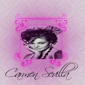 Download track ¡ay Flores De España! Carmen Sevilla