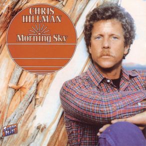 Download track Morning Sky Chris Hillman