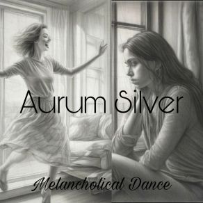 Download track Melancholical Dance (Extended Mix) Aurum Silver