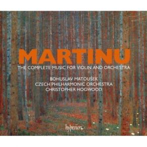 Download track 1. Violin Concerto No. 1 H226 - I. Allegro Moderato Bohuslav Martinů