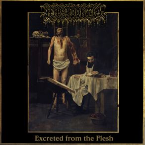 Download track Excreted From The Flesh Hyperdontia