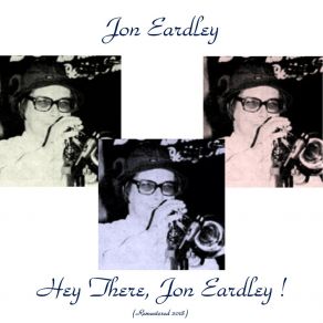 Download track Sid's Delight (Remastered 2018) Jon Eardley