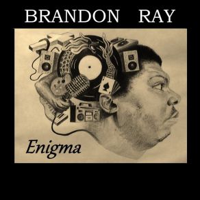 Download track Better Tell 'em' Brandon Ray