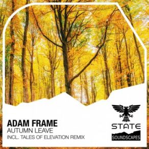 Download track Autumn Leave (Tales Of Elevation Remix) Adam Frame
