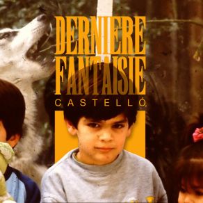 Download track Me Laisser Aller Castello