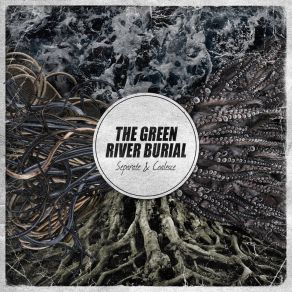 Download track The I Am The Green River Burial