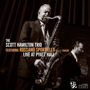 Download track Three Little Words Scott Hamilton Trio