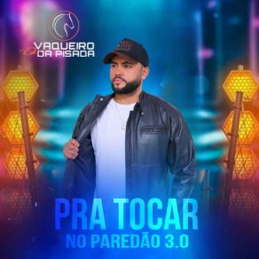 Download track Forró E Desmantelo O Vaqueiro Da Pisada