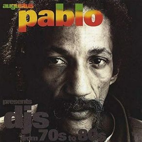 Download track Let Jah Be Praised Augustus Pablo