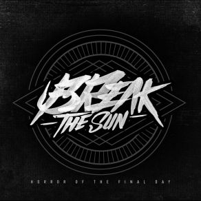 Download track Looser Break The Sun