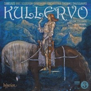 Download track 4. Kullervo Op. 7 - 4. Kullervo Goes To War: Alla Marcia - Vivace - Presto Jean Sibelius