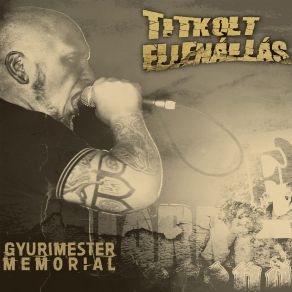 Download track Két Évtized Titkolt Ellenállás