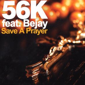 Download track Save A Prayer (Lmc Mix) 56K