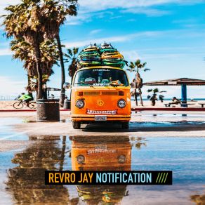 Download track Notification (Extended Mix) Revro Jay