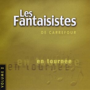 Download track Ti Fi Led Les Fantaisistes De Carrefour