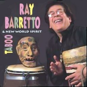 Download track Cancion De'l Yunque Ray Barretto, New World Spirit