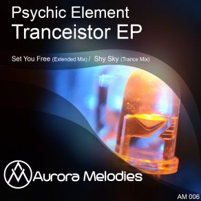 Download track Set You Free Psychic Element