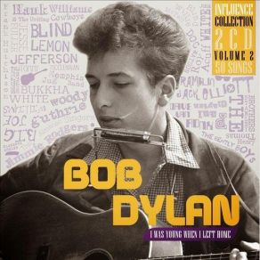 Download track Baby Let Me Follow You Down Bob Dylan