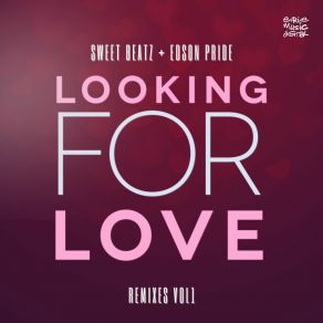 Download track Looking For Love (Rafael Daglar Instrumental Mix) Edson PrideRafael Daglar