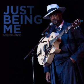 Download track Just Being Me Nick Colionne