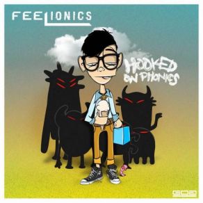 Download track Bullies Feelionics