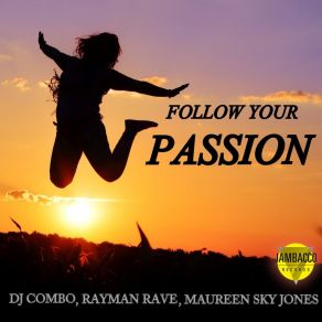 Download track Follow Your Passion (Extended Mix) Maureen Sky Jones