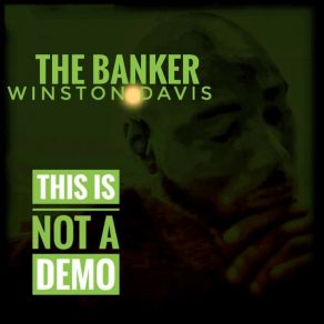 Download track There We Go The Banker Winston Davis