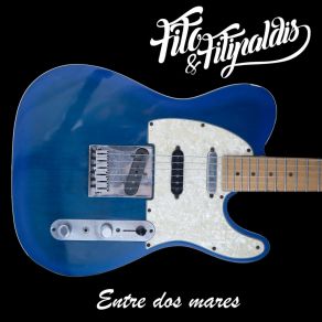 Download track Entre Dos Mares Fito & Fitipaldis