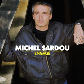 Download track La Marche En Avant Michel Sardou