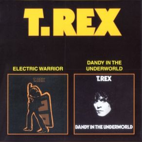 Download track Dandy In The Underworld T. Rex