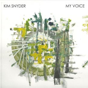 Download track My Voice Kim Snyder