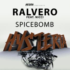 Download track Spicebomb (Original Mix) Ralvero, Nicci